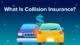 Car Insurance Collision Coverage