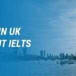Student Visa in UK without IELTS